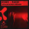 CID - No! (Volkoder Remix) - Single